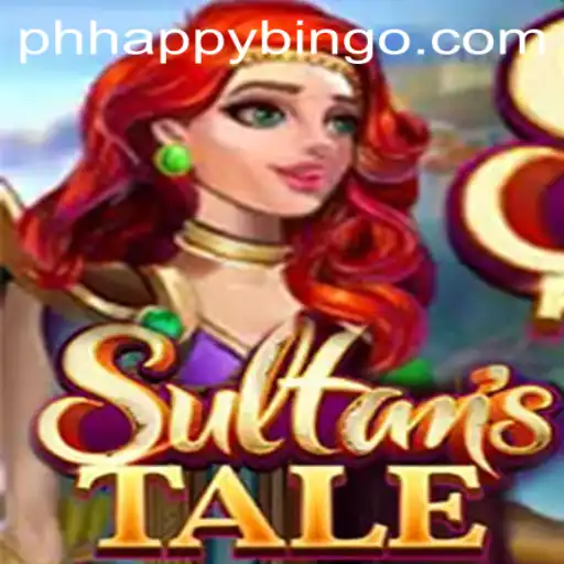 Exploring Sultanstale: Dive into the Enchanting World of Happybingo
